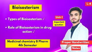 L4। U1। Bioisosterism medicinal chemistry। Types and its role। B Pharm 4th sem।Important question [upl. by Hannala]