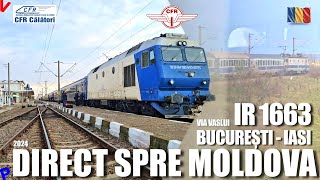 Bucuresti  Iasi CFR IR 1663  Calatorie si prezentare tren din Capitala in Moldova [upl. by Aelc]