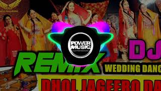 Dhol JAGEERO DA  remix  song [upl. by Sandi]