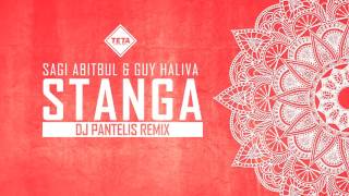 Sagi Abitbul amp Guy Haliva  Stanga DJ Pantelis Remix TETA [upl. by Ocsicnarf]