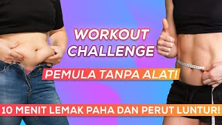 Workout Challenge Mengecilkan Perut dan Paha  Olahraga dirumah Bakar Lemak [upl. by Aicen]