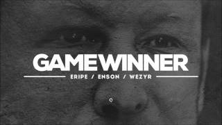 Eripe Enson  Game Winner prod Wezyr [upl. by Yniar40]