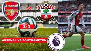 Arsenal vs Southampton 31 Live Stream Premier League EPL Football Match Score Highlights Gunners [upl. by Aneerak]