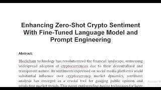 Enhancing Zero Shot Crypto Sentiment With Fine Tuned Language Model and Prompt Engineering [upl. by Ainavi]