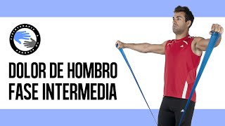 Dolor de hombro ejercicios para la fase intermedia [upl. by Dumas]