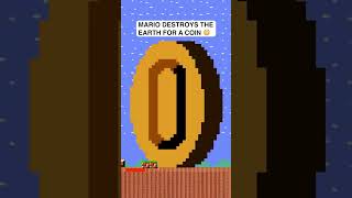 Mario destroys Earth for one Coin 😳 shorts mario [upl. by Weeks]