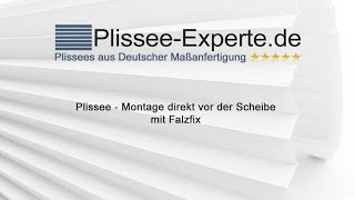 Plissee  Montage direkt vor der Scheibe mit Falzfix [upl. by Adrahc]