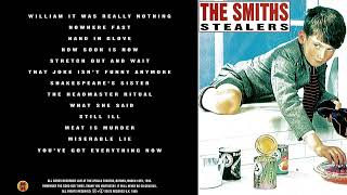 The Smiths  Stealers Bootleg Unofficial Release [upl. by Saito966]