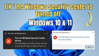 Fix The Windows Security Center service is turned off Windows 10 amp 11 [upl. by Edie]