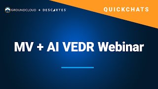 MV  AI VEDR Webinar  Descartes GroundCloud VEDR [upl. by Irene730]