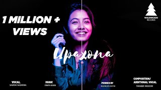 Saurav Hazarika x Zenith Gogoi  UPAXONA  MadhujyaTanveer  Wildwood Records Official Full Song [upl. by Yelena]