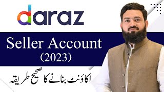 How To Create Daraz Seller Account in 2023  Daraz Seller Account [upl. by Anwahs]