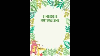 Simbiosis Mutualisme [upl. by Naillik]