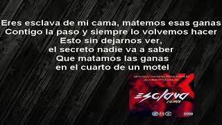 Esclava Remix Letra [upl. by Suivatnod558]