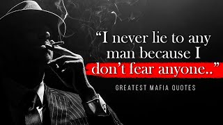 Mafia Mentality – Greatest Mafia Quotes Ever [upl. by Letsyrk342]