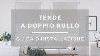 Tende a doppio rullo  Installazione [upl. by Letsirc]