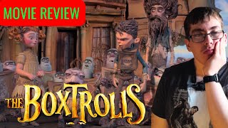 The Boxtrolls Movie Review [upl. by Efeek]