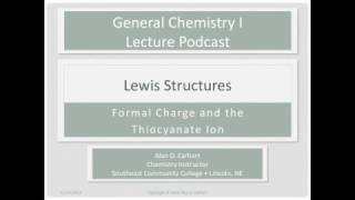 Lewis Structures Formal Charge and the Thiocyanate Ion [upl. by Shippee]