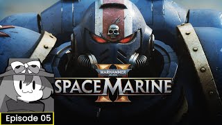 WH40K Space Marine 2  Episode 05 Angel of Death Difficulty  Machinus Divinitus [upl. by Medina]