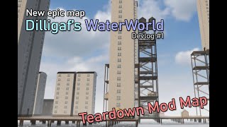 D420  New Epic TearDown Map  WaterWorld  Devlog  1 [upl. by Anicnarf357]