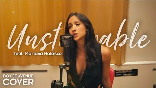 Unstoppable – Sia Boyce Avenue ft Mariana Nolasco piano acoustic cover on Spotify amp Apple [upl. by Arjun]