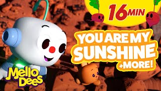 You Are My Sunshine amp More  Mellodees Kids Songs amp Nursery Rhymes  SingALong [upl. by Lucier]