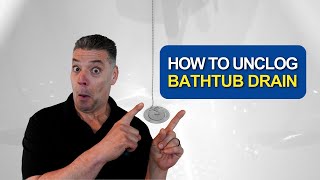 How to Unclog a Bathtub Drain [upl. by Ailedroc]