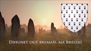 National Anthem of Brittany France  Bro Gozh ma Zadoù [upl. by Kenric970]