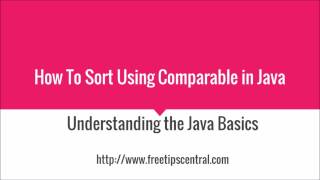 How To Sort Objects Using Comparable Interface [upl. by Ellenrahs705]