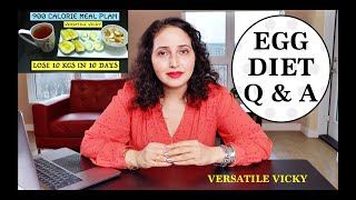 900 Calorie Egg Diet Plan For Weight Loss Explained  Egg Diet QampA  Versatile Vicky Egg Diet [upl. by Anehsat157]