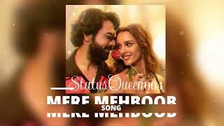 MERE MEHBOOB  SONG  SILPA RAO  SACHET TANDON  StatusQueen004  🎼🎶 [upl. by Nnaylrebmik]