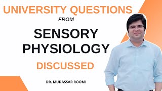 Discussion of short answer questions from Sensory Physiology  Past University questions discussed [upl. by Spain]