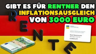 ⚡️RENTE❗️Gibt es für Rentner den Inflationsausgleich von 3000 Euro [upl. by Newo838]