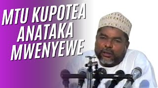 MTU KUPOTEA ANATAKA MWENYE KWA KUACHA MUONGOZO [upl. by Atir]