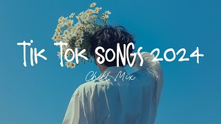 Tiktok songs 2024 🍄 Best tiktok songs 2024  Trending song latest [upl. by Ellehcear944]