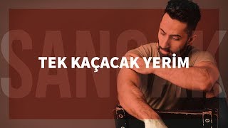 Sancak  Tek Kaçacak Yerim [upl. by Niarda]