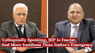 Colloquially Speaking BJP is Fascist And More Insidious Than Indiras Emergency I Karan Thapar [upl. by Halyahs]