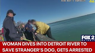 Woman dives into Detroit River to save dog ends up in handcuffs [upl. by Carolus205]