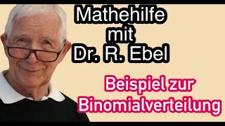 Beispiel zur Binomialverteilung [upl. by Odrarej]