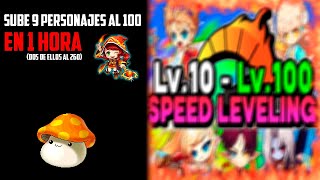 Sube 9 Personajes al 100 en 1 Hora 2 de ellos al 260  MapleStory en Español [upl. by Ayyn864]