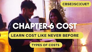 Lecture 1  Introduction to Cost Concepts  Microeconomics  CBSE ISC amp CUET [upl. by Brandt567]