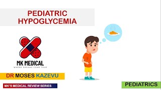 Pediatric Hypoglycemia [upl. by Sonstrom]