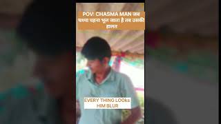 Chasma man problem  shorts [upl. by Annavas]