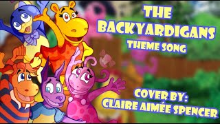 “The Backyardigans” Theme Song  Cover by Claire Aimée Spencer [upl. by Lesli]