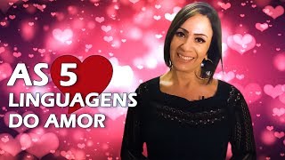 As 5 Linguagens do Amor [upl. by Viridissa]