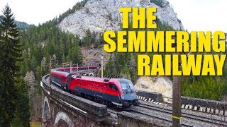 Semmeringbahn How Austria Got Trains Over The Alps Before Cars Were Even Invented [upl. by Walke]