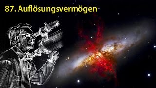 AstronomieTelevision Folge 87  Auflösungsvermögen [upl. by Bartko]