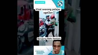 Viralseorang pelajar ugal2an berujung baku hantm [upl. by Parshall508]