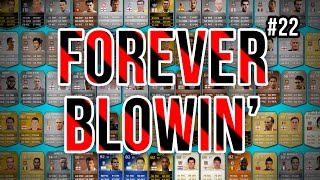 FOREVER BLOWIN  22  Fifa 14 Ultimate Team [upl. by Reeba]