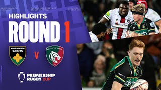 Northampton v Leicester  HIGHLIGHTS  Pollock amp Hendy Star for Saints  Premiership Cup 202425 [upl. by Melvena]